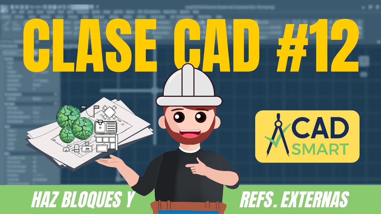 Clase 12: Crea y edita tus Bloqes y Xref✏️📐| Autocad + Progecad 🖥️ #cursogratis #cadsmart