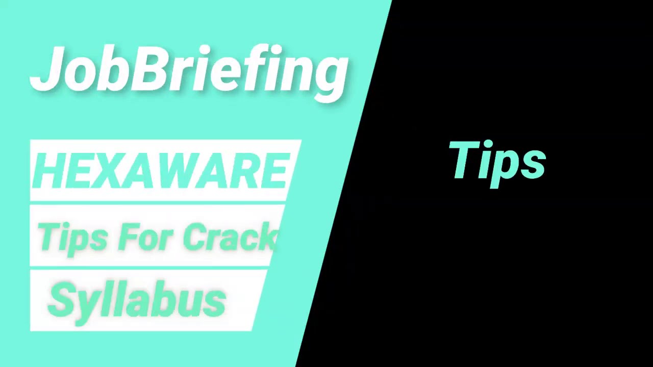 2021 Hexaware Placement Process Pattern | Hexaware 2021 Hiring | Hexaware Tips to crack |JobBriefing