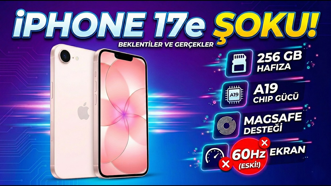 Apple'ın ekonomik iPhone modeli 17e: Hem şaşırttı, hem kızdırdı!