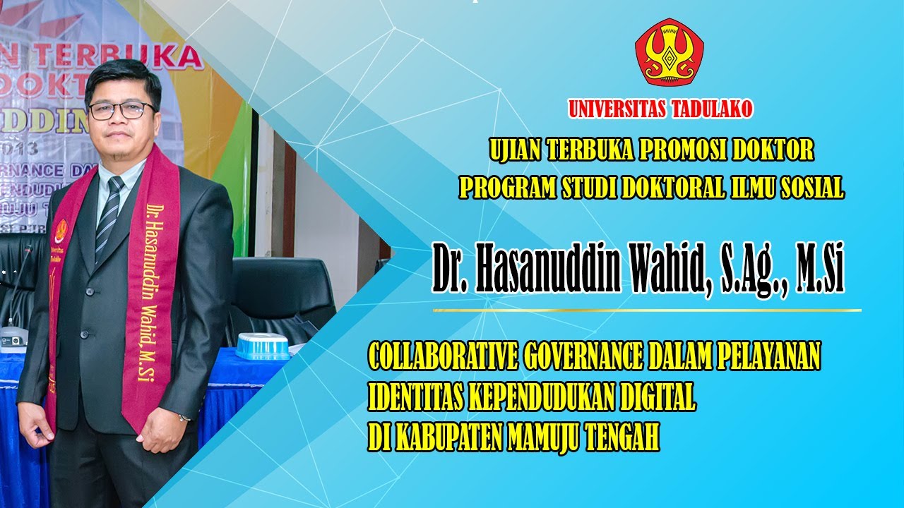 UJIAN TERBUKA PROMOSI Dr. HASANUDDIN WAHID, S.Ag., M.Si