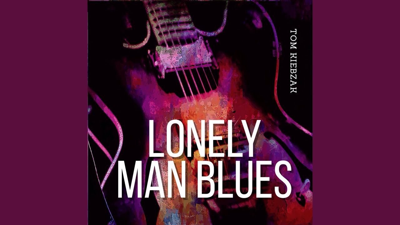 Lonely Man Blues