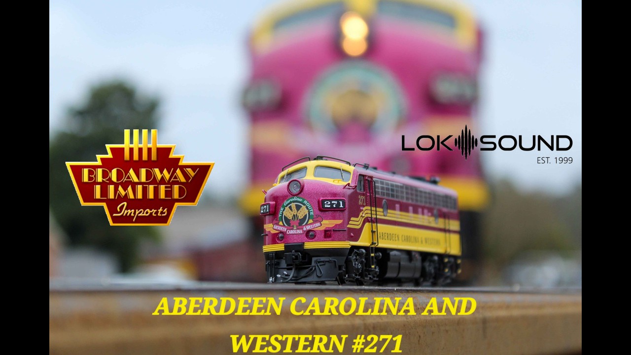 Broadway Limited Ho Scale EMD Executive F9a: Aberdeen Carolina & Western 271 with Loksound 5.