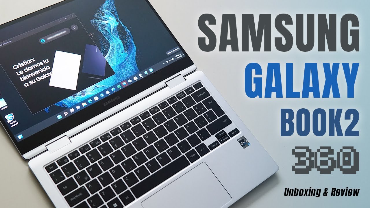 Samsung Galaxy Book2 360 | Review | Buen enfoque y detalles !