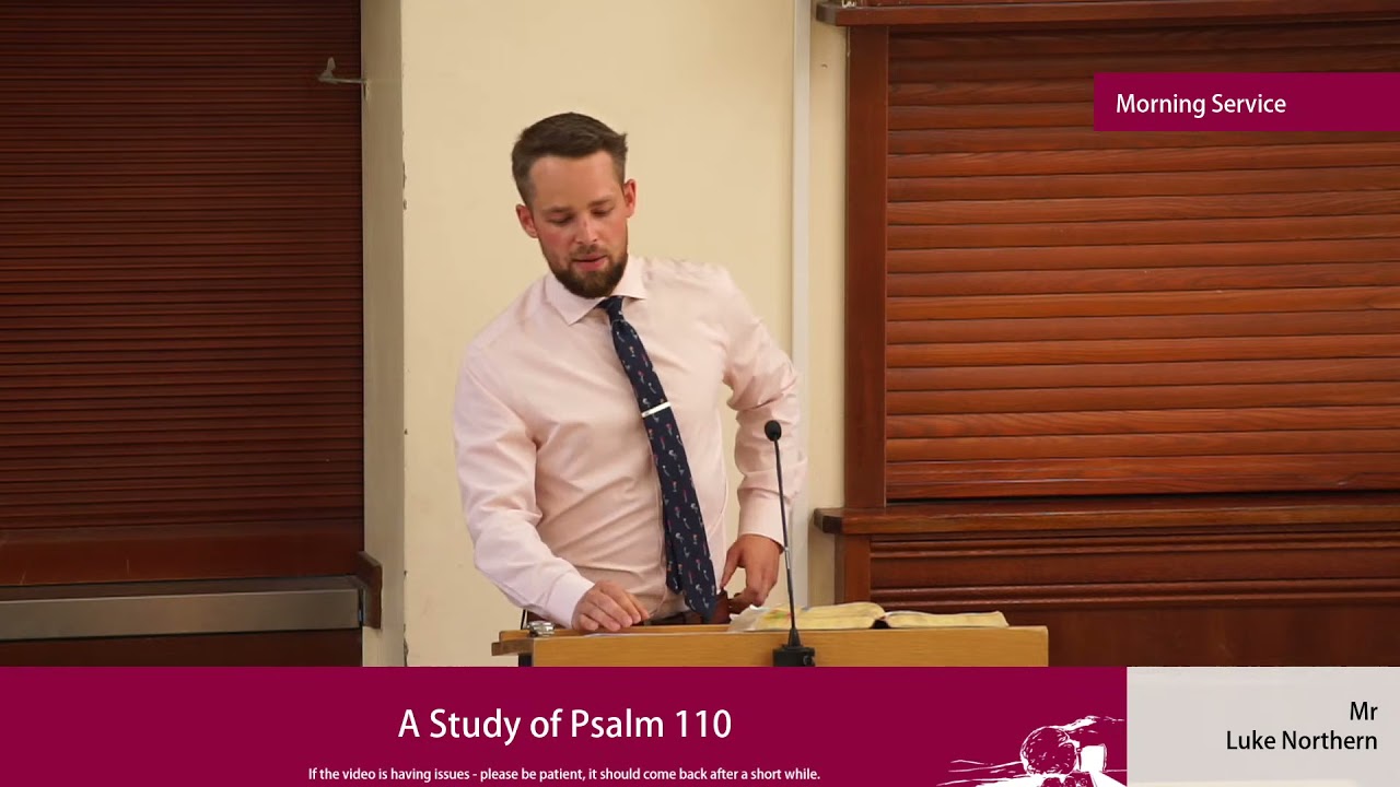 Sermon | A Study of Psalm 110
