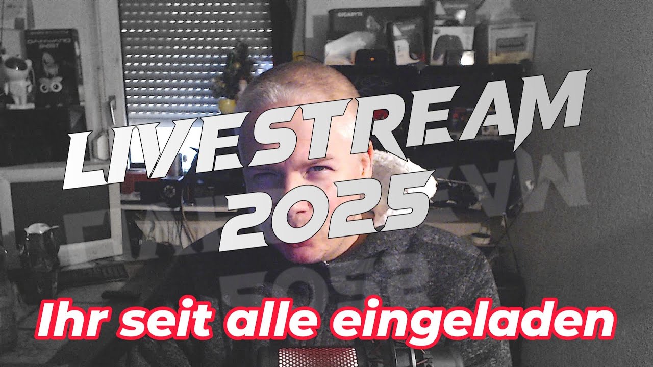 Ihr seit alle herzlich eingeladen für den Stream 2025