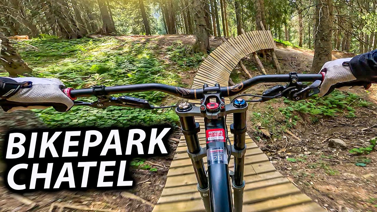 Du MUSST diesen Bikepark kennen! Bikepark Chatel Hot Laps