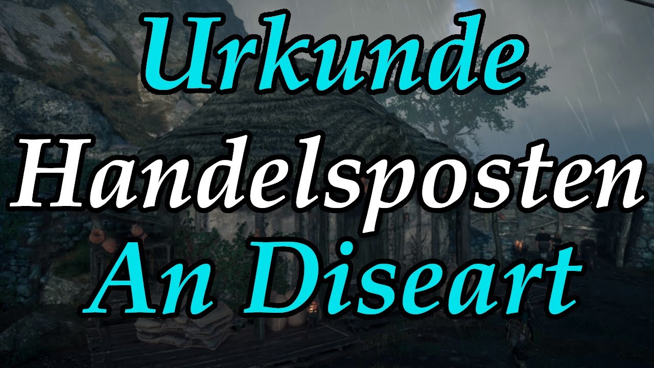 Urkunde f&uuml;r den Handelpsosten An Diseart #handelsposten