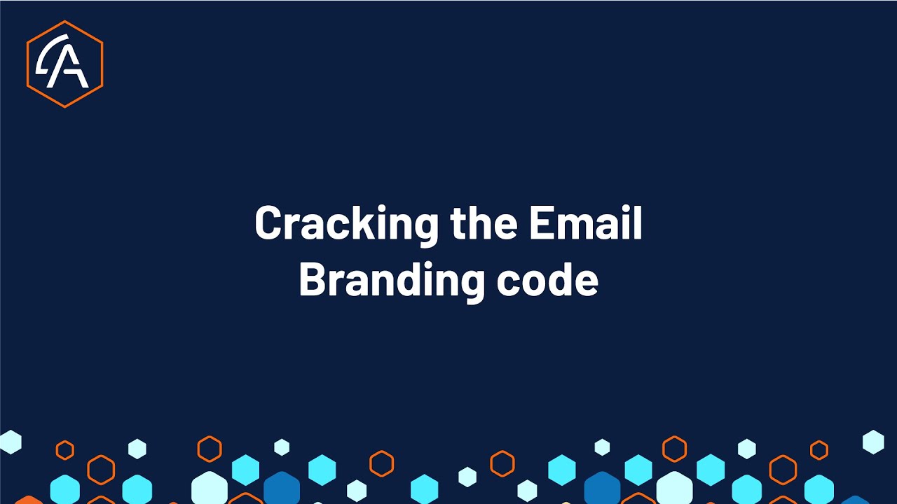 Cracking the Email Branding code