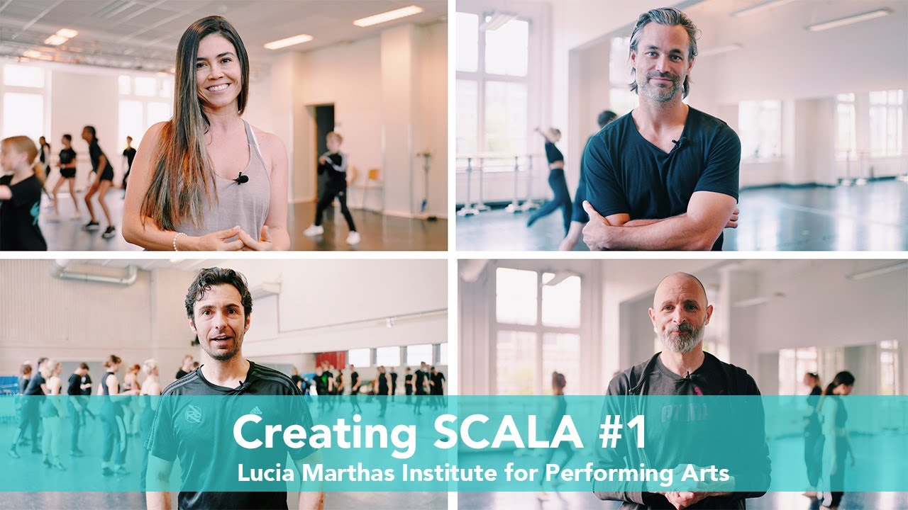 Creating SCALA #1 | Lucia Marthas Institute for Performing Arts