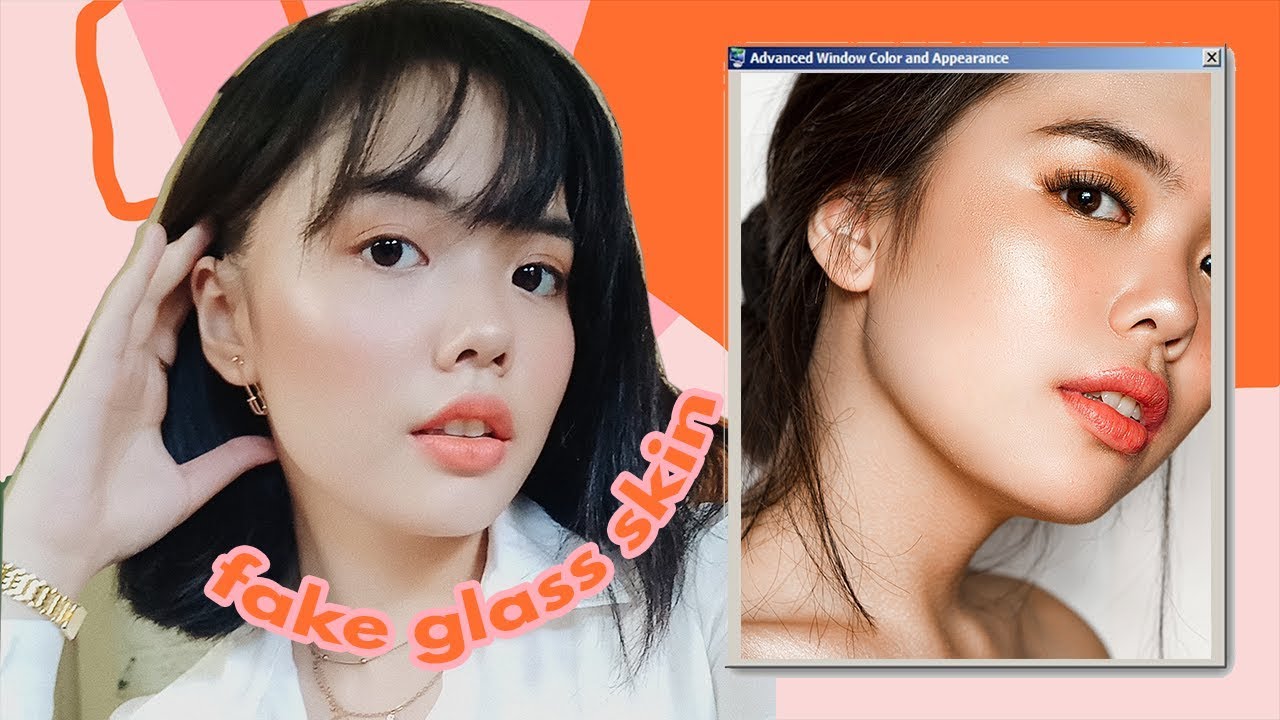 HOW TO FAKE GLASS SKIN (PH)