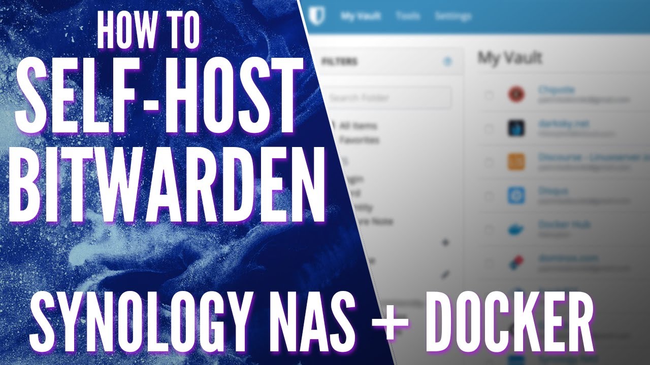 How to Self-host Bitwarden on a Synology NAS using Docker!
