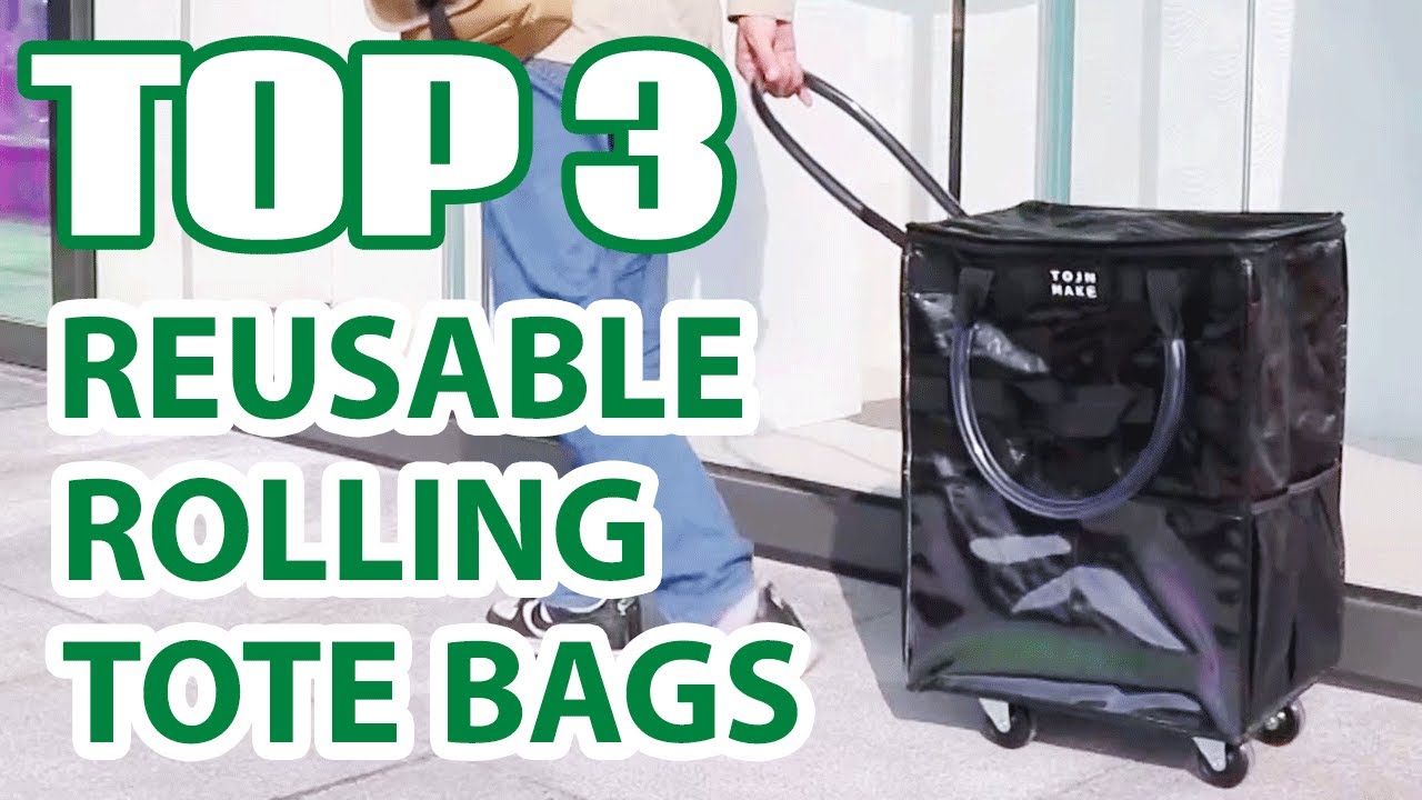 Top 3 Best Reusable Rolling Tote Bags for Travel & Shopping!