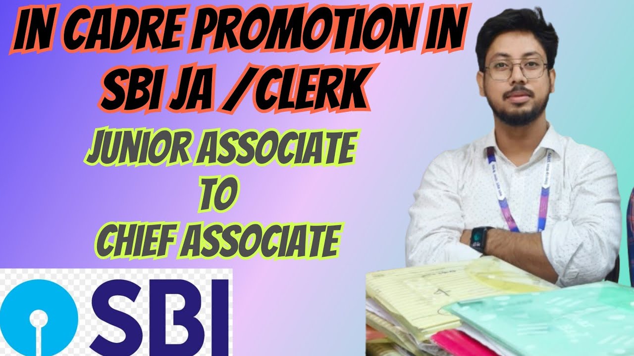 SBI JA/CLERK in Cadre Promotion कैसे होता है🎯🔥 || Full Process || SBI JA