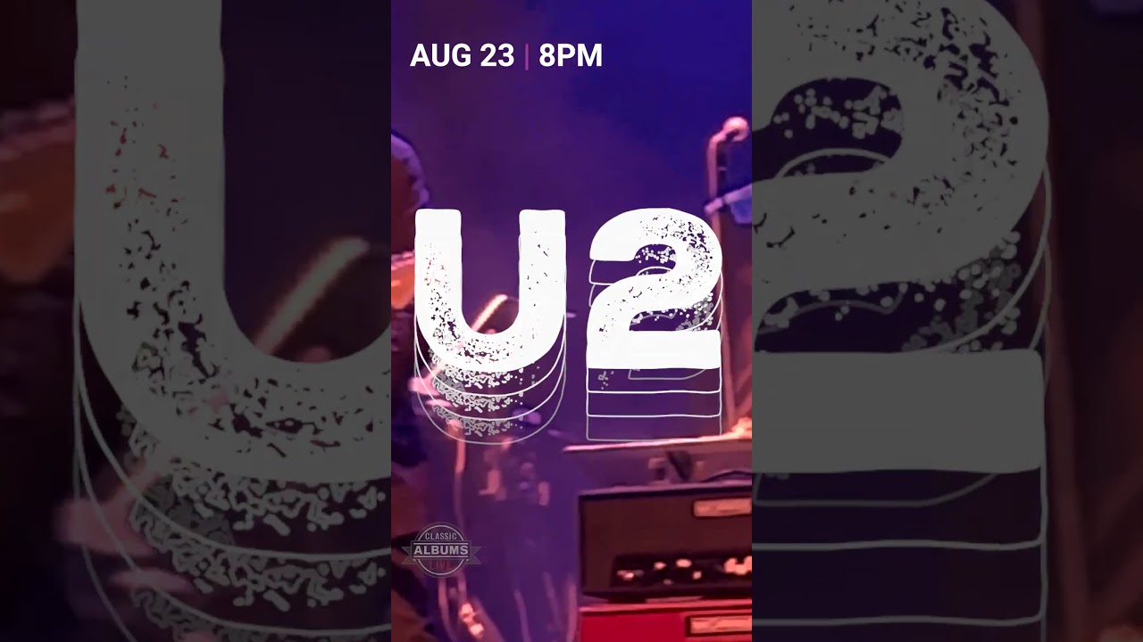 Classic Albums Live: U2 