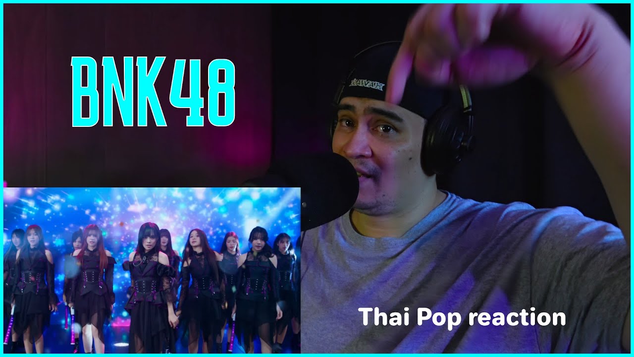 BNK48 - 'BORDERLESS' Music Video reaction