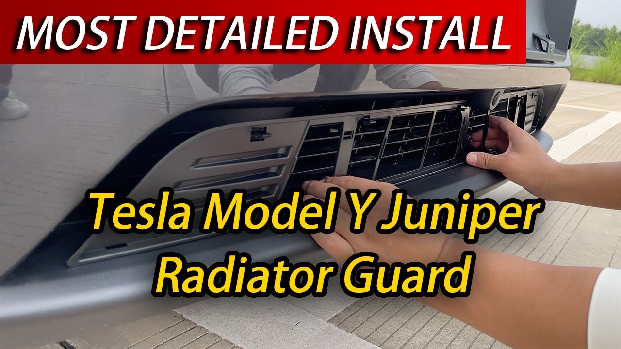 Tesla Model Y Juniper Radiator Guard &ndash; Most Detailed Step-by-Step Tutorial (Best on YouTube!)