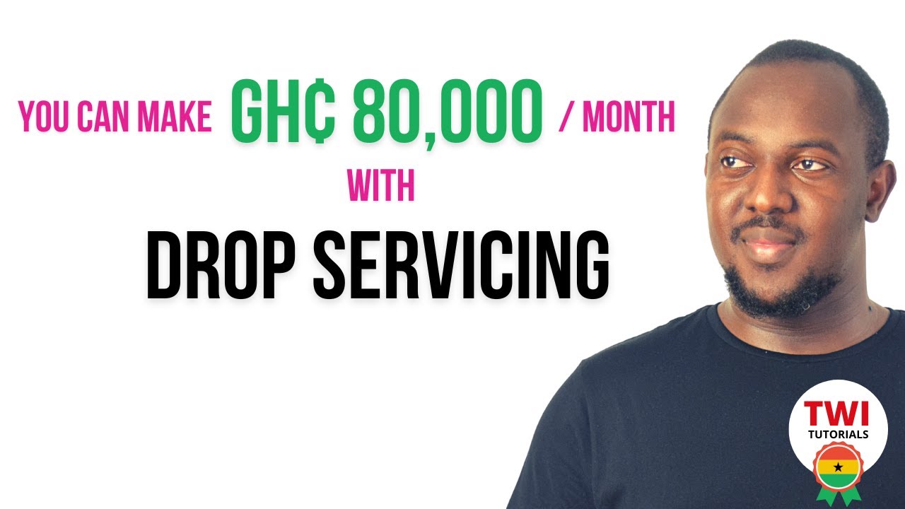 Start A Drop Servicing Business in Ghana Today with less investment and earn 6 fiqures monthly!
