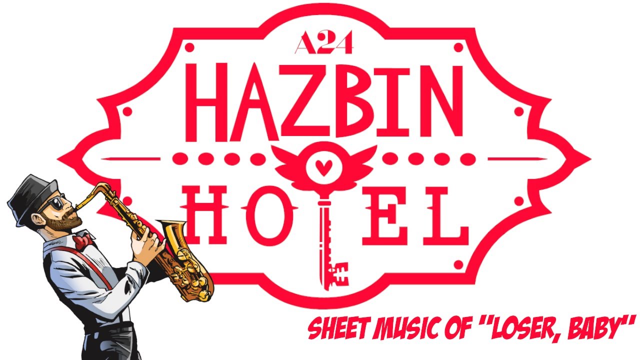 Loser, Baby | Hazbin Hotel Sheet Music