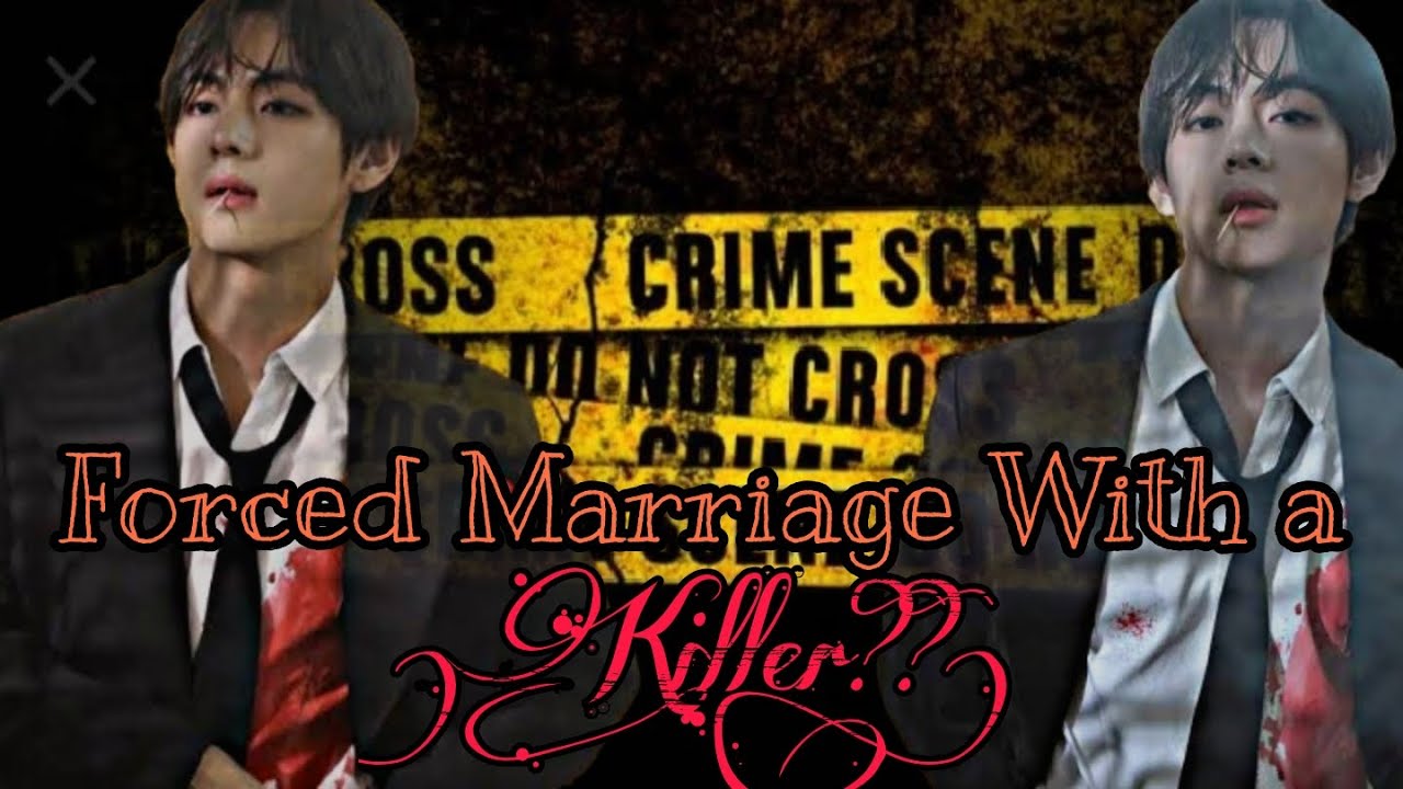 Forced marriage with him || 