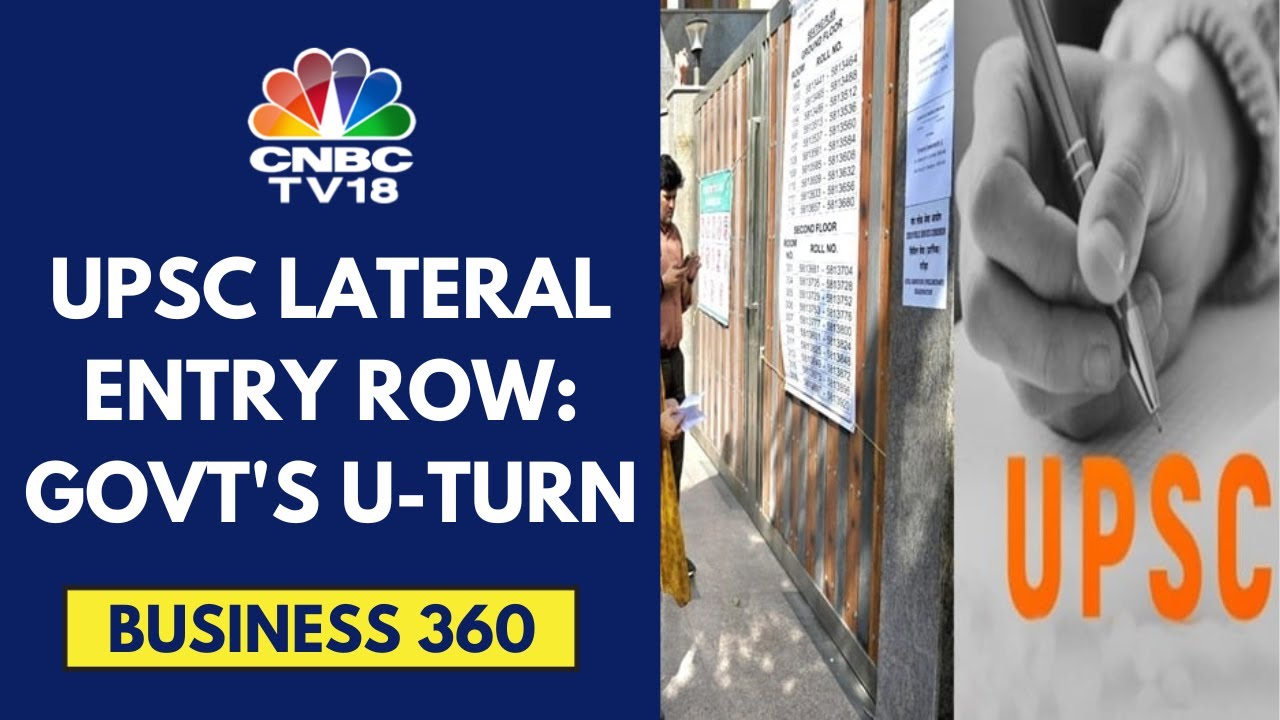 Government To Review UPSC Lateral Entry After Backlash From Opposition & Allies | CNBC TV18