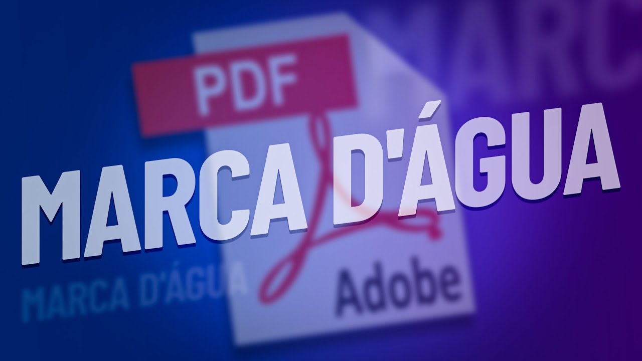 MARCA D’ÁGUA EM PDF - Como fazer, fácil, online e gratuito