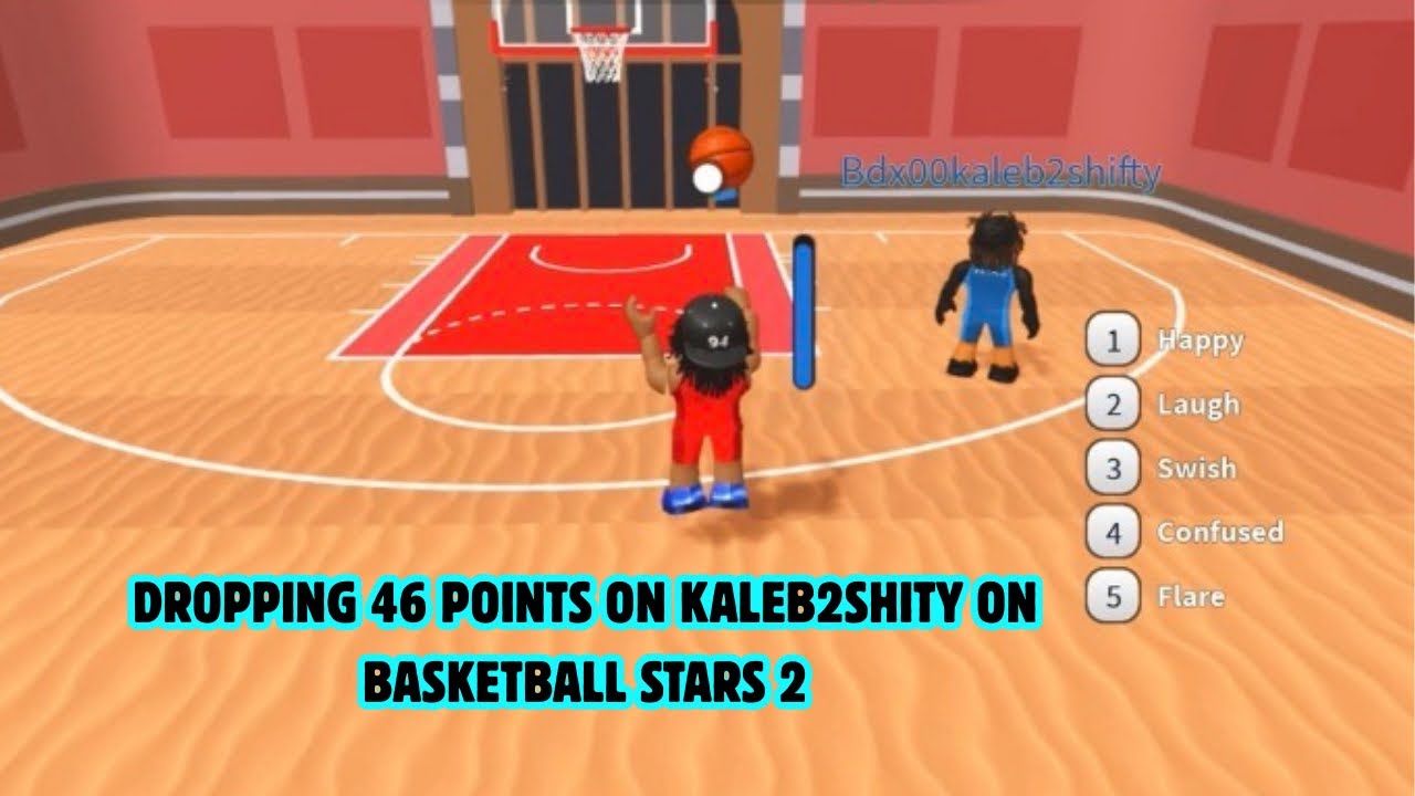 Dropping 46 Points On Kaleb2Shity On Basketball Stars 2
