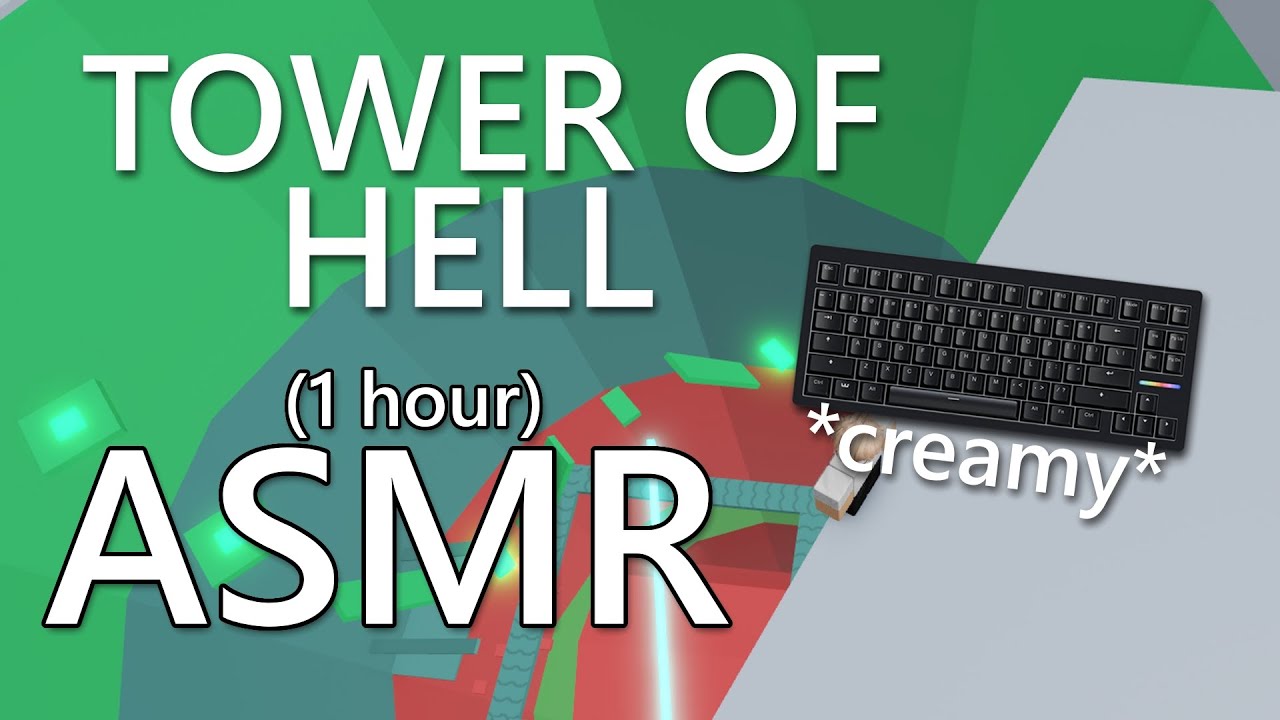 Tower of Hell WITH *CREAMY* KEYBOARD ASMR (satisfying)