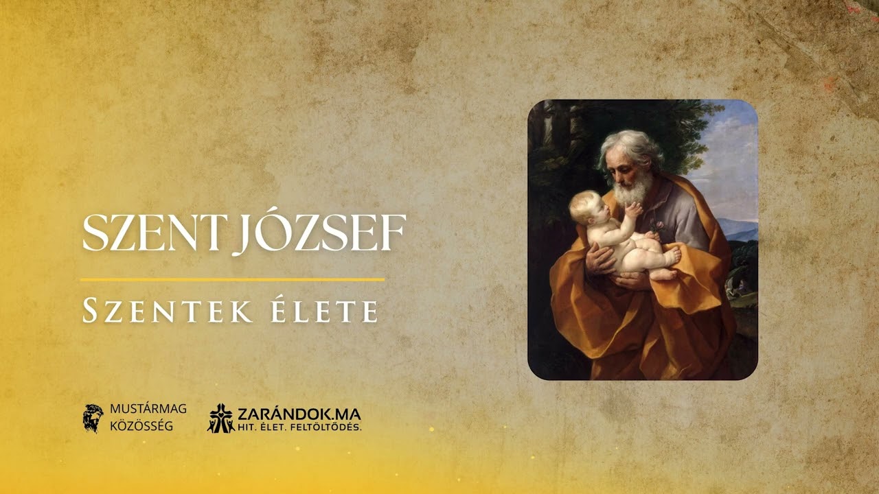 Szent József – Szentek élete