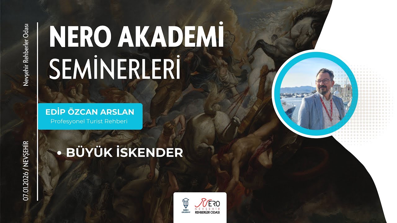 Edip Özcan ARSLAN ile Büyük İskender - Bölüm 01 | NERO Seminerleri