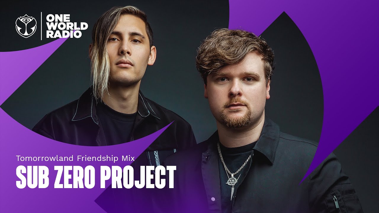 Tomorrowland Friendship Mix with Sub Zero Project