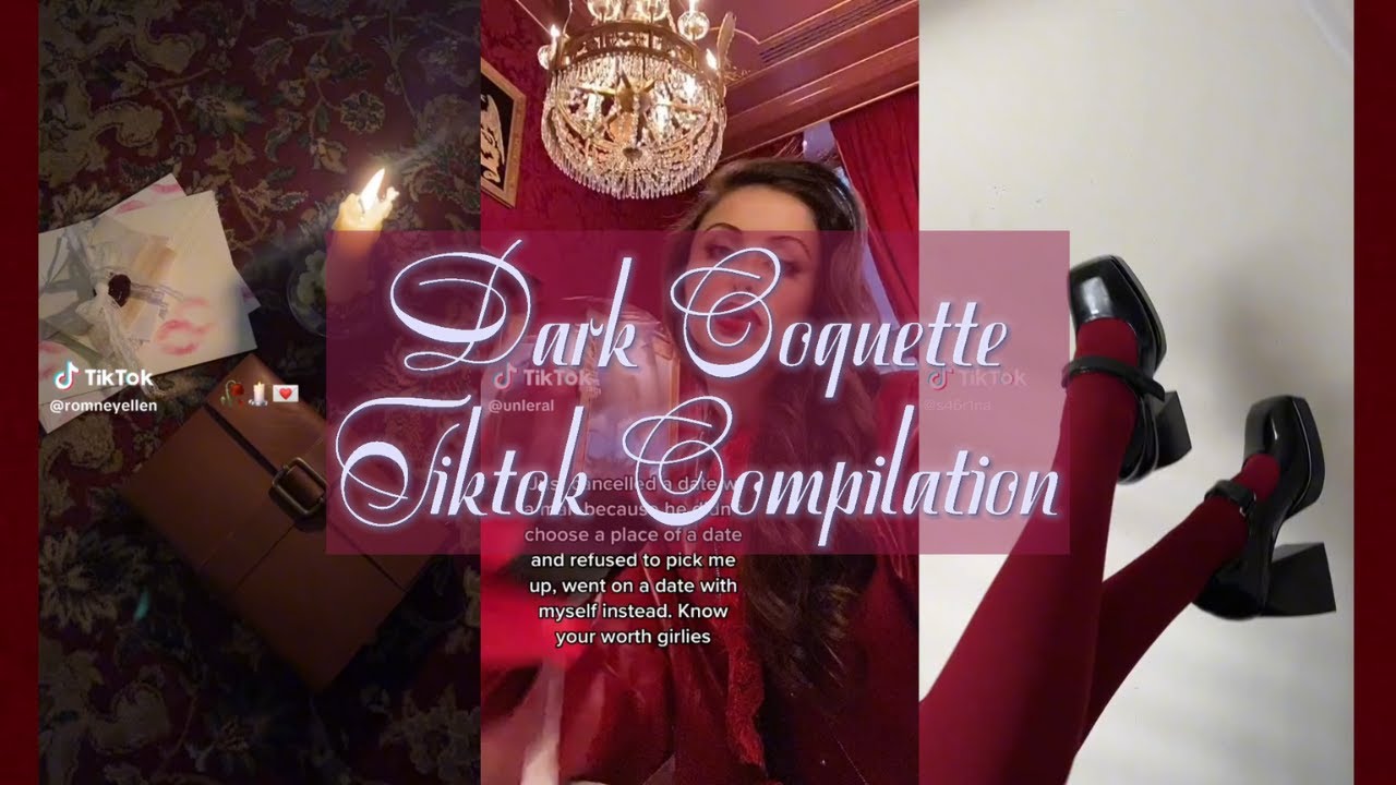 dark coquette tiktok compilation pt.2🕯️🖤💄