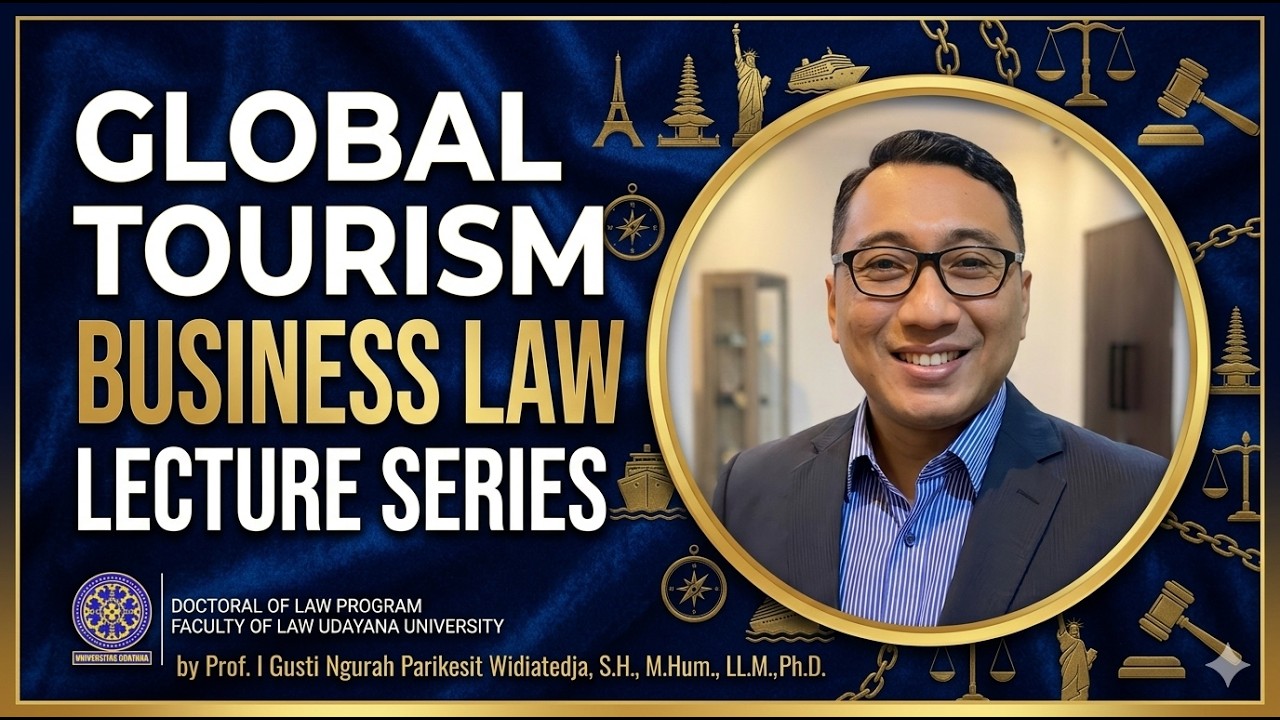 Global Tourism Business Law (Lecture Series)