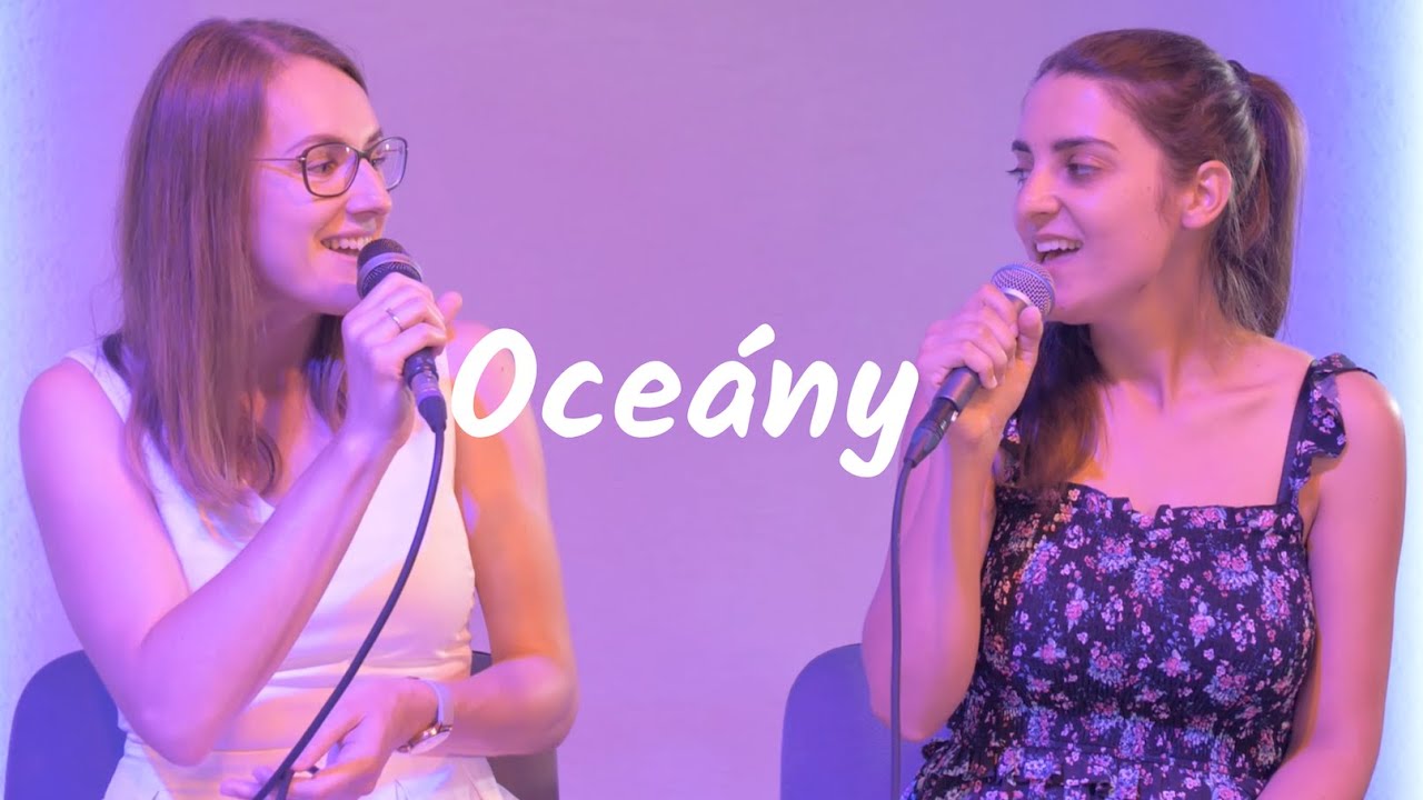 Oceány (Oceans - Hillsong UNITED - Cover)