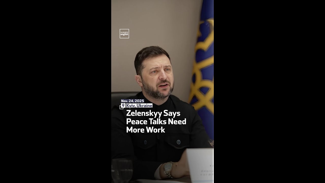 Zelenskyy Says Peace Talks Need More Work