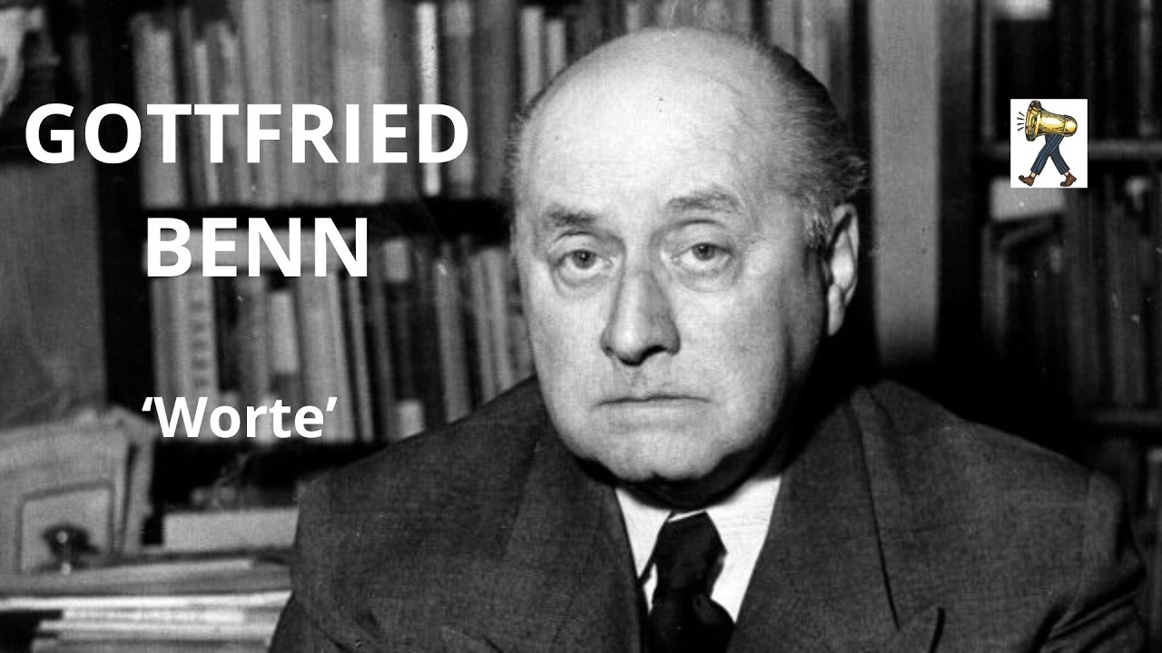 GOTTFRIED BENN   Poema 'Worte'   Veu de Feliu Formosa