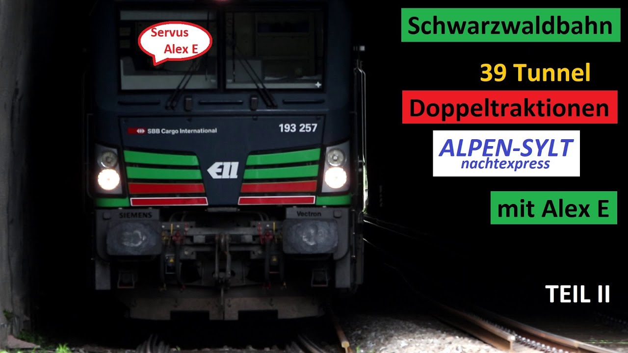 Alex E an der Schwarzwaldbahn mit Güterzügen, AlpenSylt nachtexpress und Umleiterverkehr - Teil II