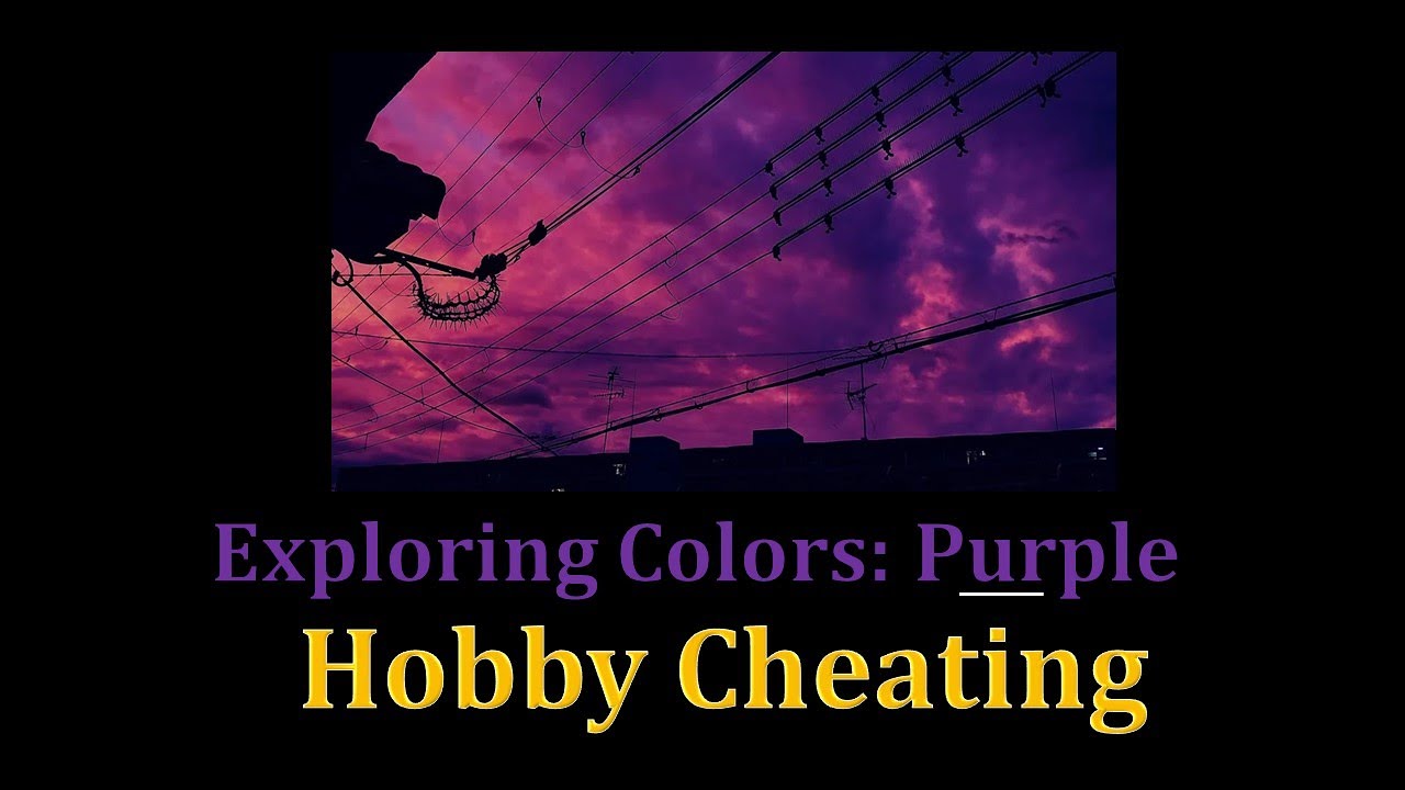 Hobby Cheating 234 - Exploring Colors - Purple