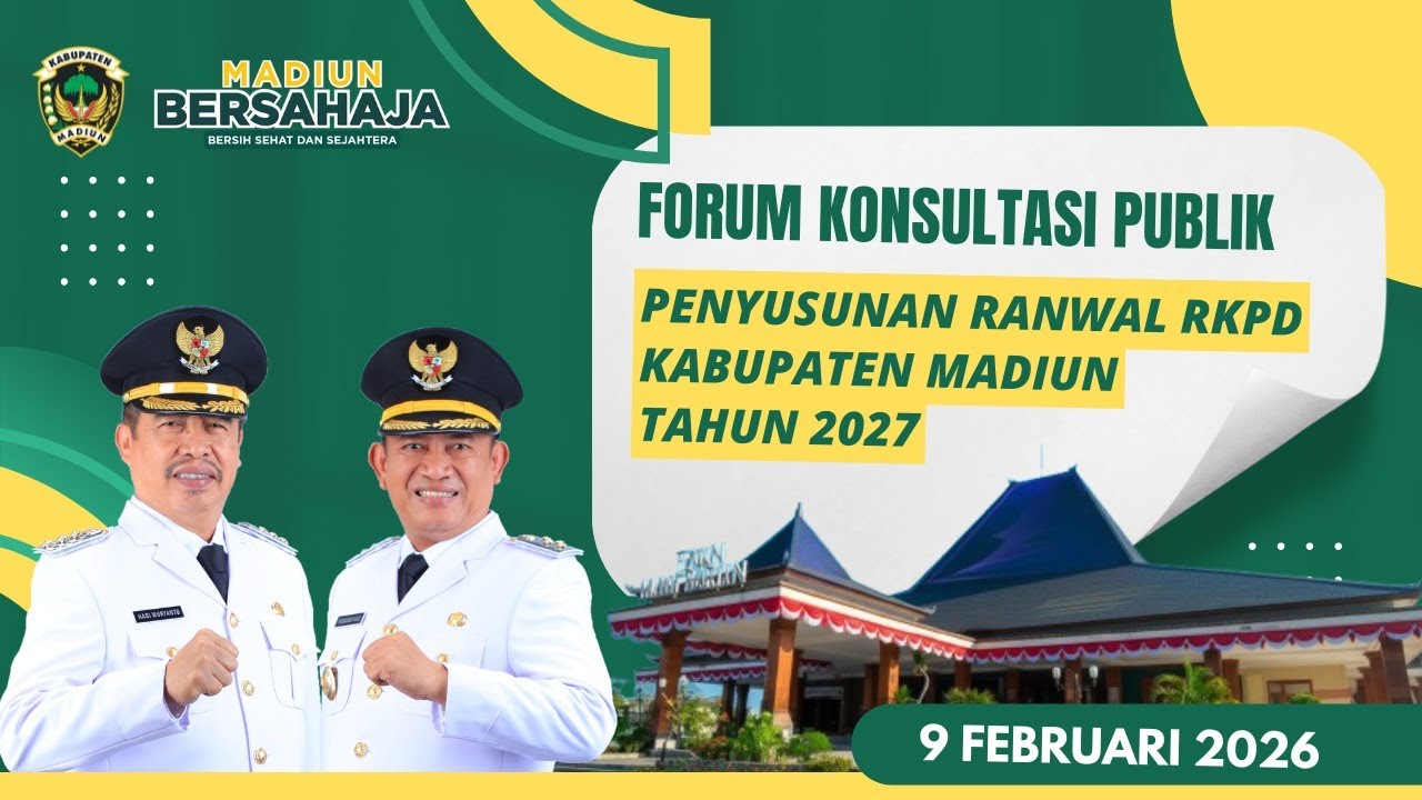 🔴 LIVE | FORUM KONSULTASI PUBLIK | PENYUSUNAN RANWAL RKPD KABUPATEN MADIUN TAHUN 2027
