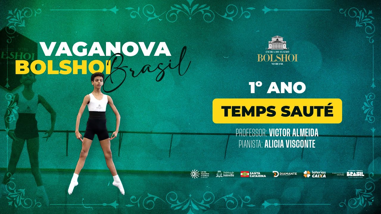 Vaganova Bolshoi Brasil: Temps Sauté
