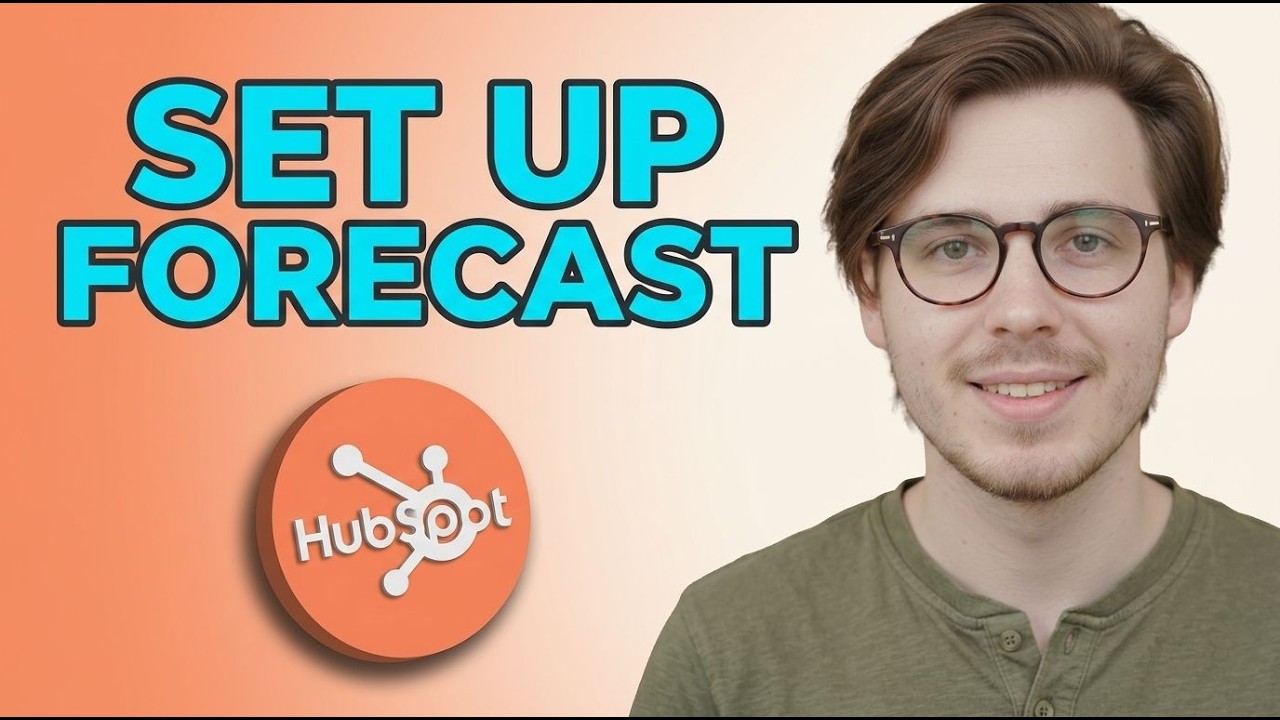 How to Set up The Forecast Tool in Hubspot [2026 Tutorial for Beginners]