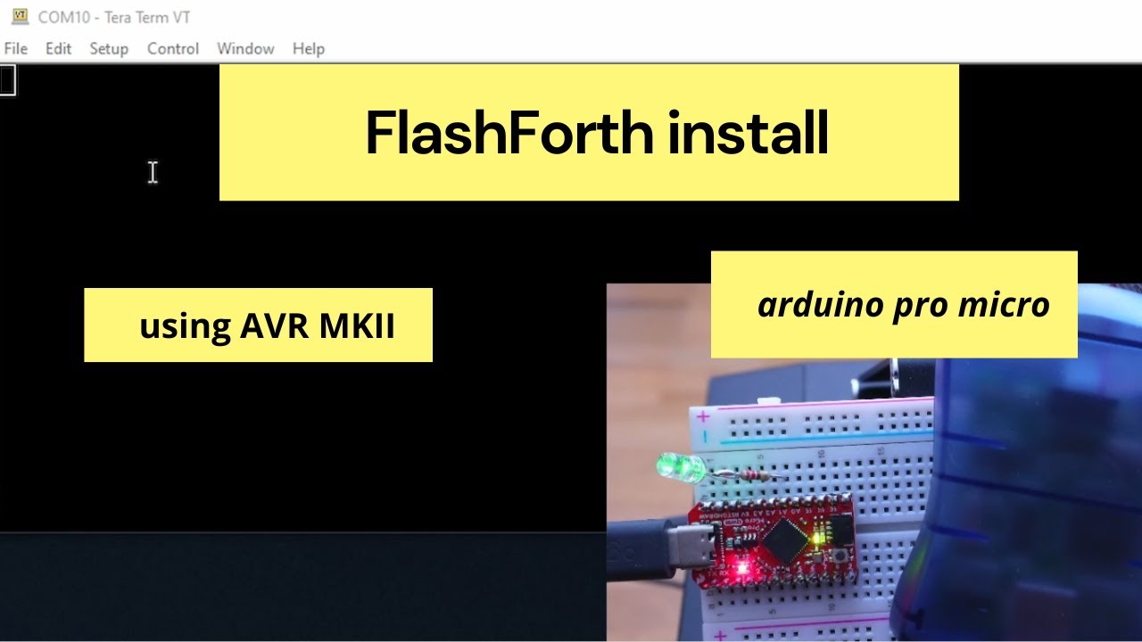 How to install FlashForth on a Arduino Pro Micro - AVR MKII programmer