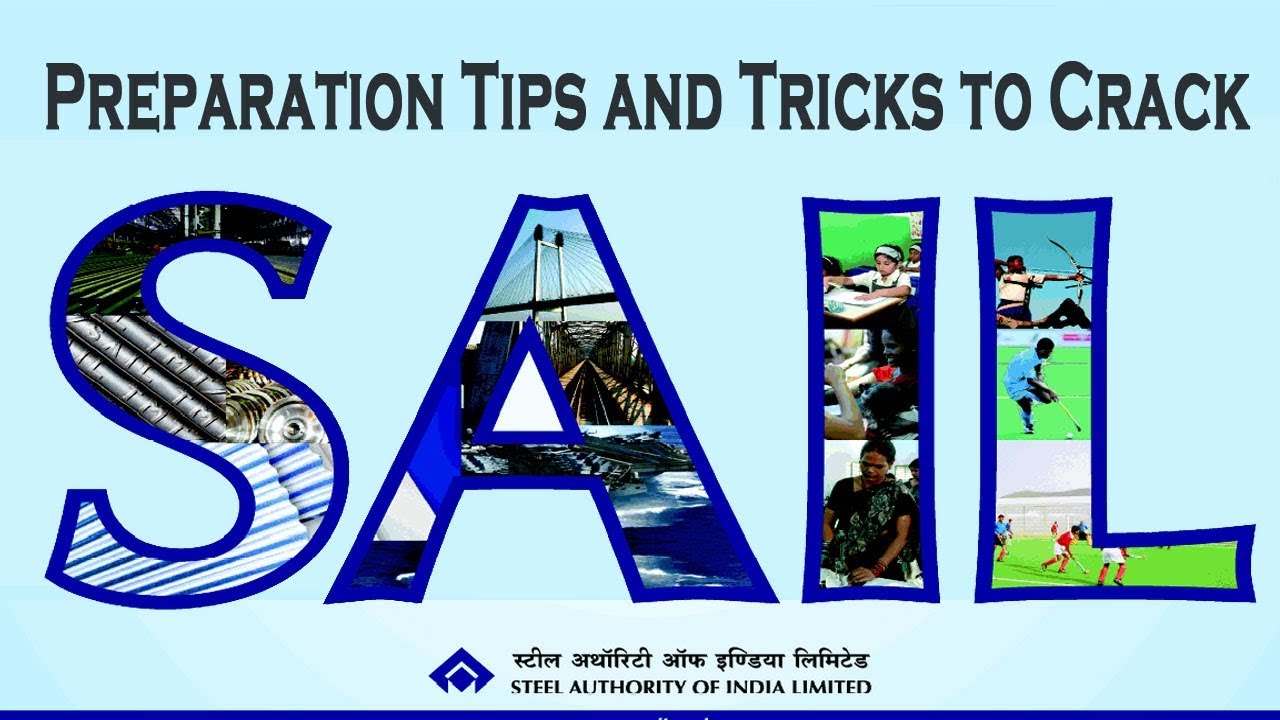 Preparation Tips and Tricks to Crack SAIL