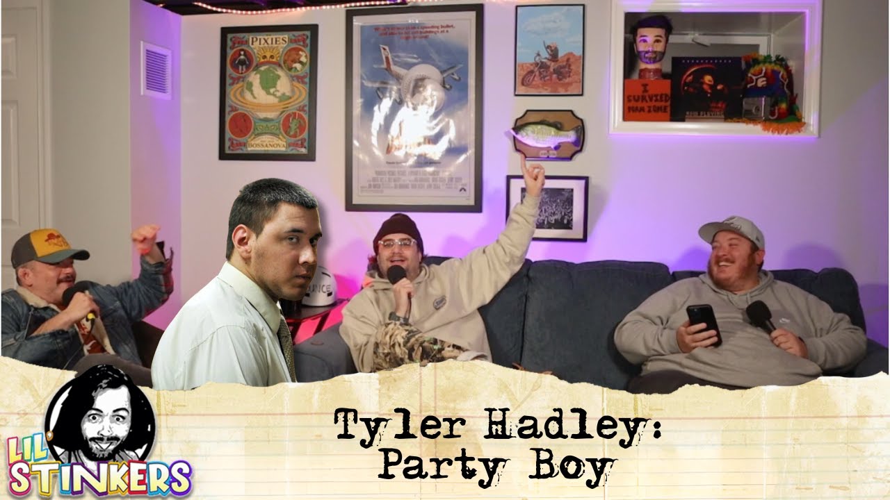 Tyler Hadley: Party Boy