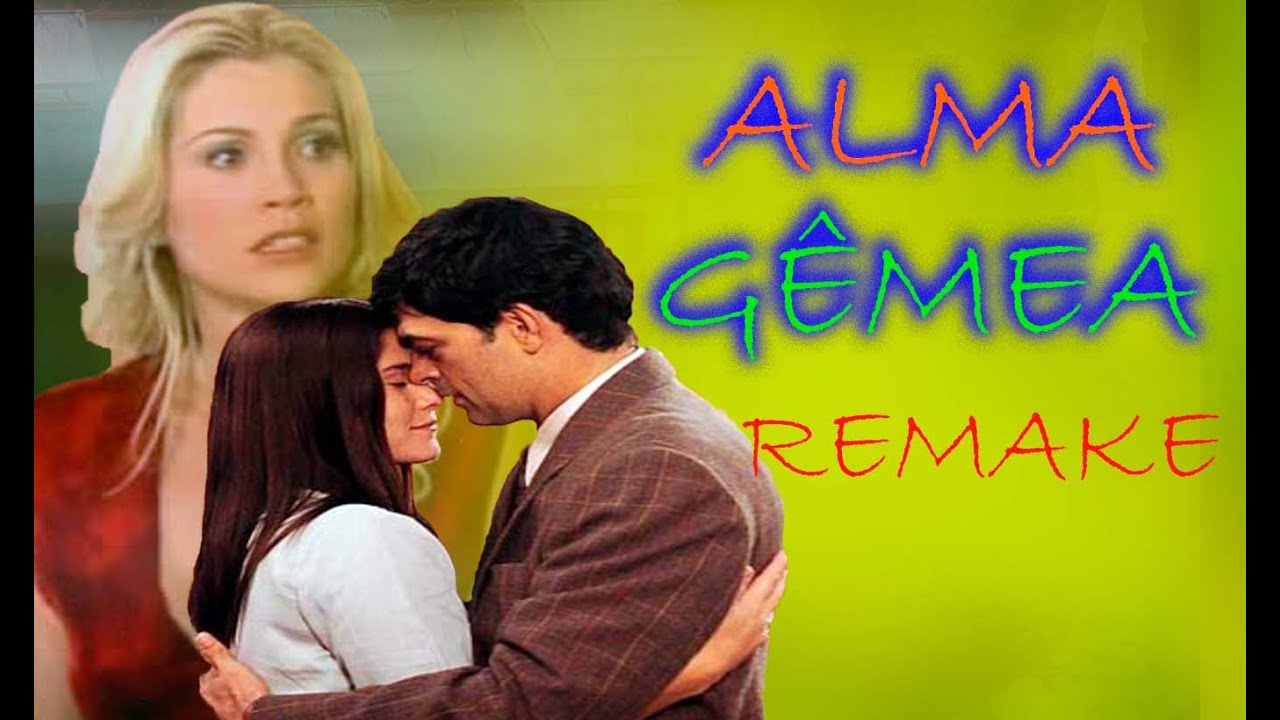 📺Alma Gêmea Novela Remake – Conheça o Elenco do Remake de Alma Gêmea (Simulação)