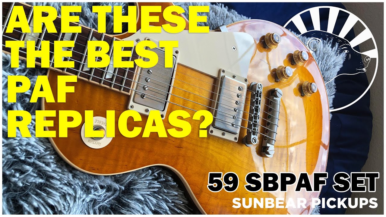 Hear the Legendary Tone of a 1959 Les Paul with Sunbear Pickups 59 PAFs