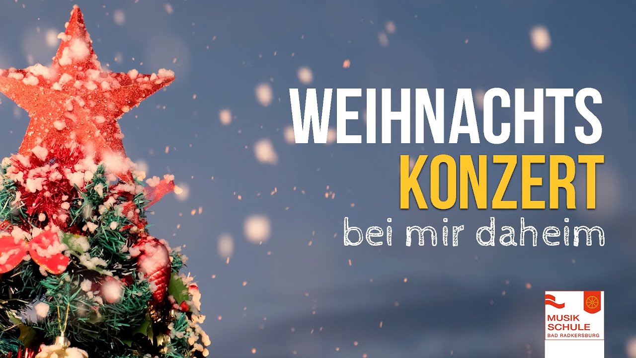 Weihnachtskonzert - Musikschule Bad Radkersburg