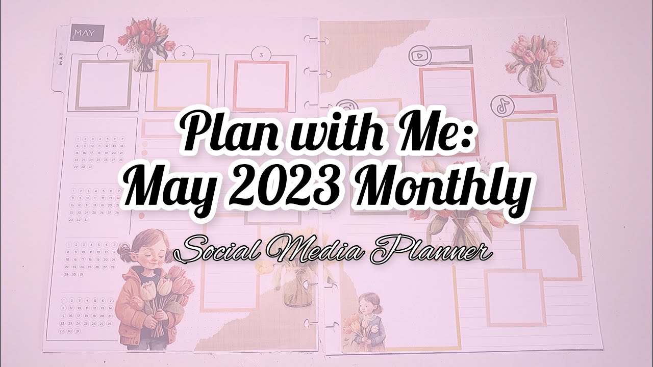Plan with Me: May Monthly Setup // Classic Dashboard Social Media Planner