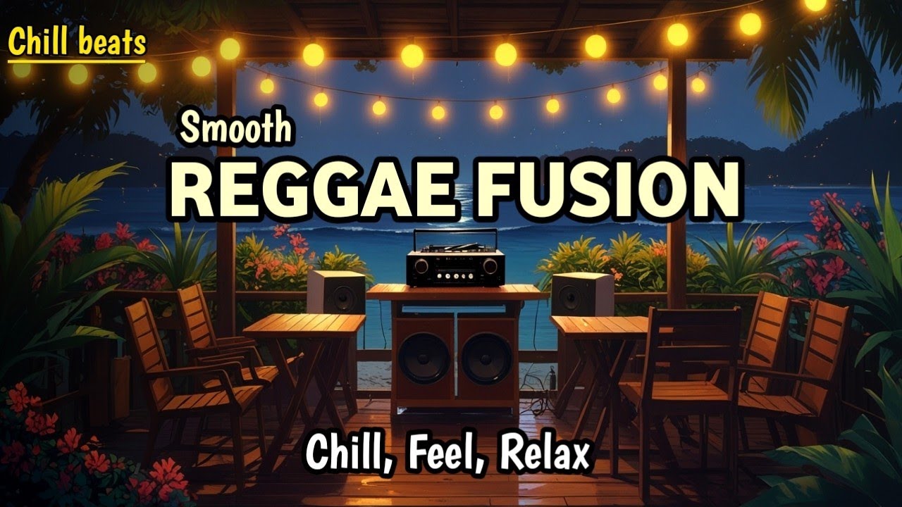 Stress Relief with Smooth Reggae in a Peaceful Mood &ndash; Study, Work, and Stay Focused