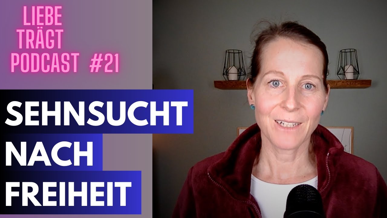 Die Sehnsucht nach dem freien Leben - Folge 21