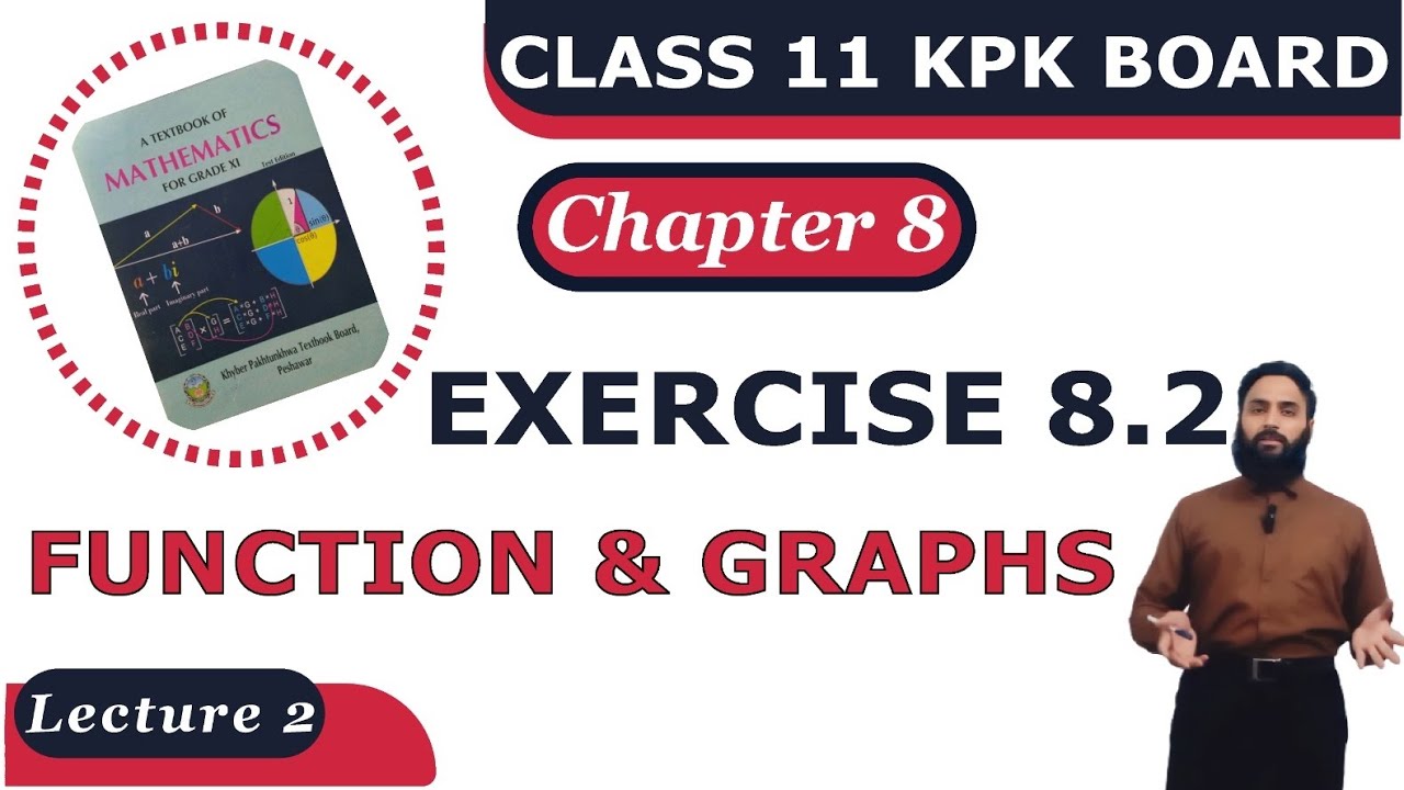 Exercise 8.2 FSC Part 1, class 11 Math KPK Board | Ch 8 Complete | F.S.C & I.C.S | Lecture 2